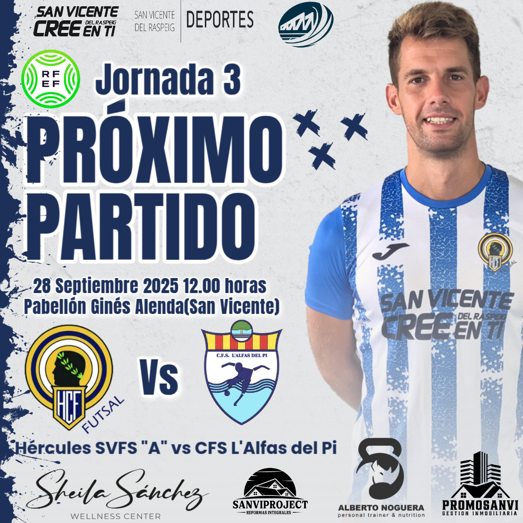 ⏭⚽𝐏𝐑Ó𝐗𝐈𝐌𝐎 𝐏𝐀𝐑𝐓𝐈𝐃𝐎⚽⏪
⏰HORARIOS|⚔️#3ºDIVISIÓN

⚔️𝐉𝐨𝐦𝐚𝐝𝐚 𝟑

📆28/09/25
⚔️ #CfsAlfasDelPi
⏰ 12:00h
🏟️ Pabellón Ginés Alenda
📍San Vicente

#MachoHércules #VamosHSV💙🤍