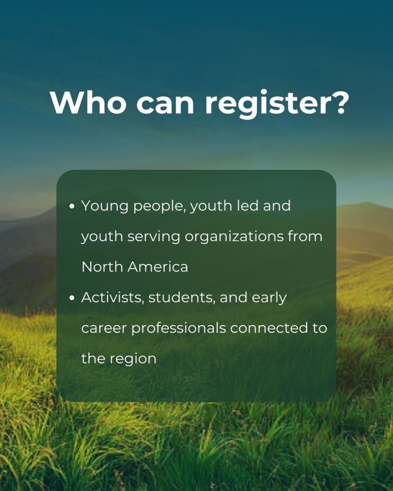 Register Now!

Are you eager to have a say in the future of our world? 

The Children and Youth Major Group to UNEP (CYMG) is thrilled to invite YOU to participate in the North American Youth Regional Consultation!

💡 Benefits:

✅ Provide input to UNEA-7, the UN’s top