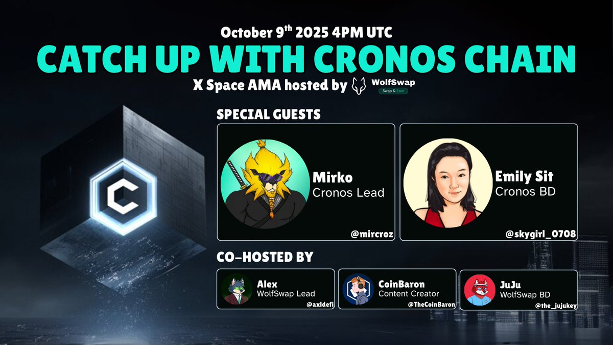 CATCH UP WITH <a href="/cronos_chain/">Cronos</a>

Special guests:
<a href="/mircroz/">Mirko | Cronos</a> - Cronos Lead
<a href="/skygirl_0708/">Emily Sit | Cronos BD</a> - Cronos BD

Join us on October 9th, 2025 (4 PM UTC) for a special AMA with the leads of Cronos, co-hosted by <a href="/axldefi/">Alex 🌝🐺</a>, <a href="/TheCoinBaron/">CoinBaron</a>, and <a href="/the_jujukey/">JUJU ☀️·</a>

Set your reminder in space link below👇