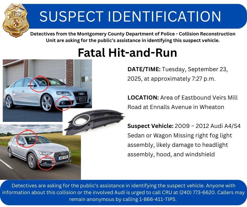 Montgomery County Police are looking for an Audi sedan with damage to the front after last night’s fatal hit-and-run crash on Veirs Mill Road in Wheaton. <a href="/TheDMVLive/">The DC MD VA Live</a>