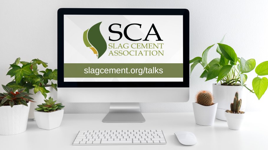 Missed a #SCA webinar? No problem! You can view SCA's webinars on-demand at slagcement.org/talks.
