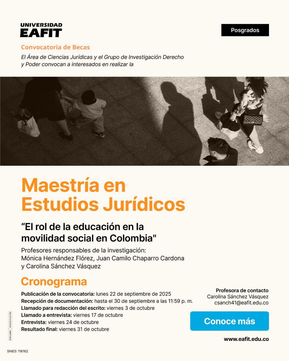La Maestría en Estudios Jurídicos de la Universidad <a href="/EAFIT/">Universidad EAFIT</a>  ofrece una beca (matrícula y ayuda de manutención) para investigar sobre educación y movilidad social. Más información 👇🏾