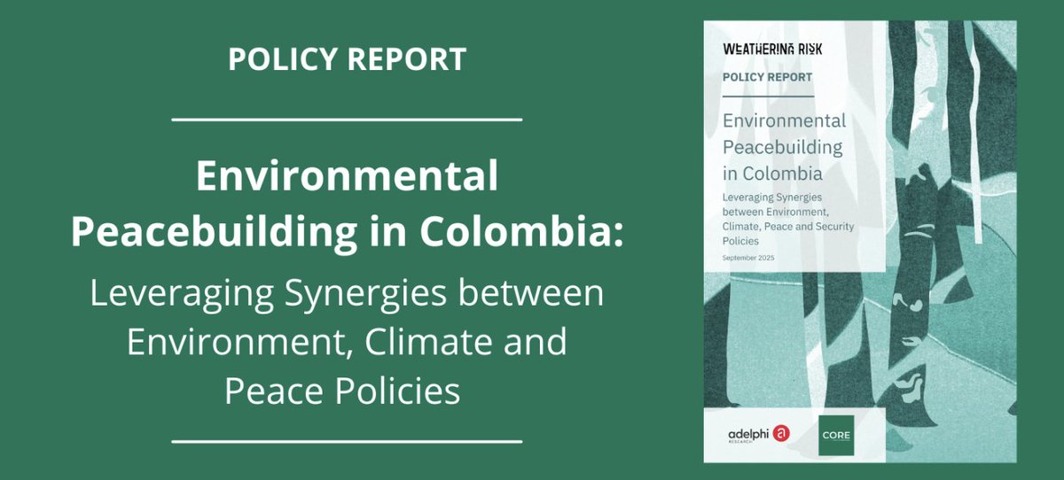 Les compartimos el informe "Construcción de Paz Ambiental en Colombia: Sinergias entre las políticas de medio ambiente, clima, paz y seguridad". 
f.mtr.cool/nokxyqetzw 
Va 🧵 (1/5)