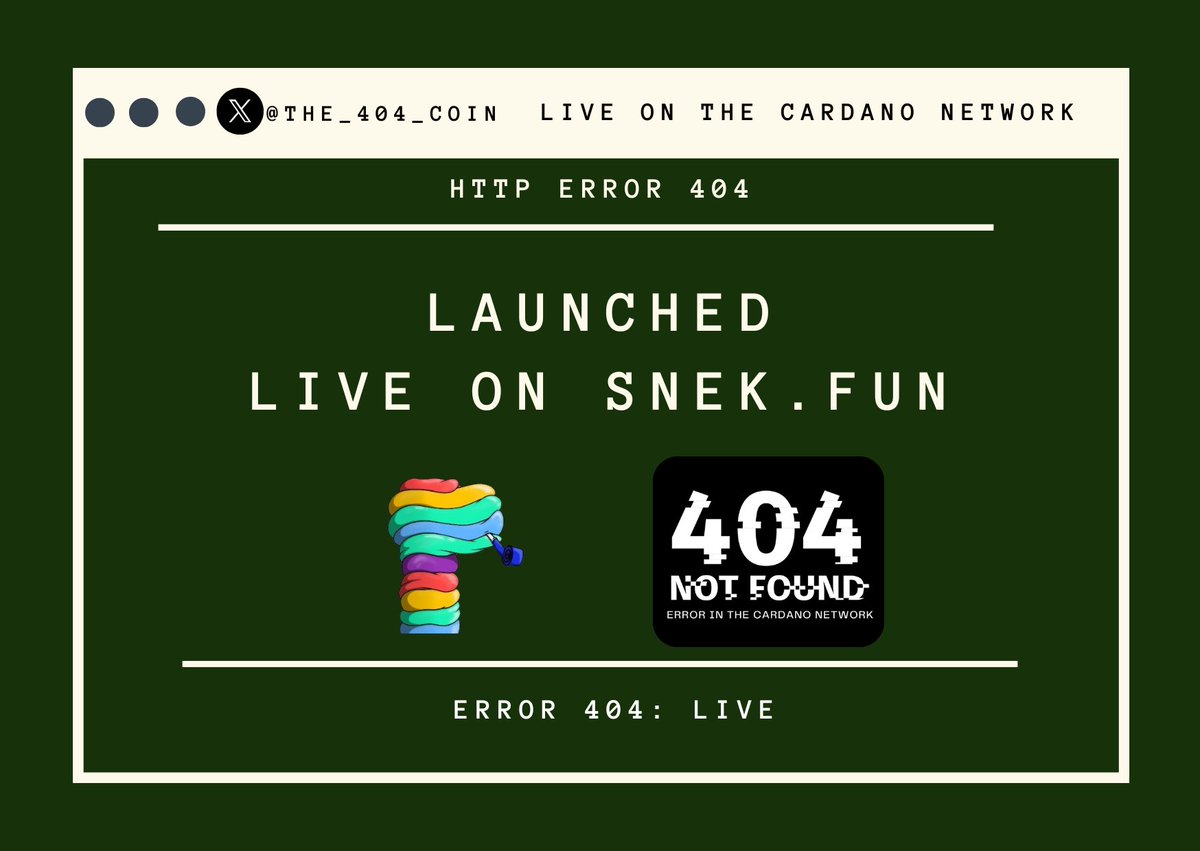 🚨 IT’S OFFICIAL 🚨
The 404 ERROR Coin is now LIVE on Snek.fun ⚡

snek.fun/token/ead07fd0…

🔗 Trade. Share. Join the movement.
This is just the beginning. 🕗

#Crypto #Cardano #MemeCoin #CoinDrop #Error404