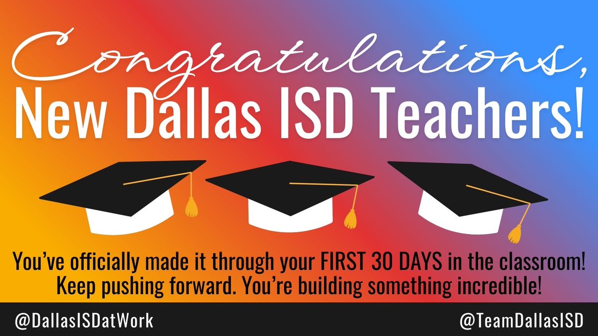 DallasISDatWork's tweet image. 30 days in and our new teachers are already making a difference! With the first quarter nearly complete, we celebrate your perseverance, passion, and commitment to students. #First30 @DallasISDatWork @TeamDallasISD