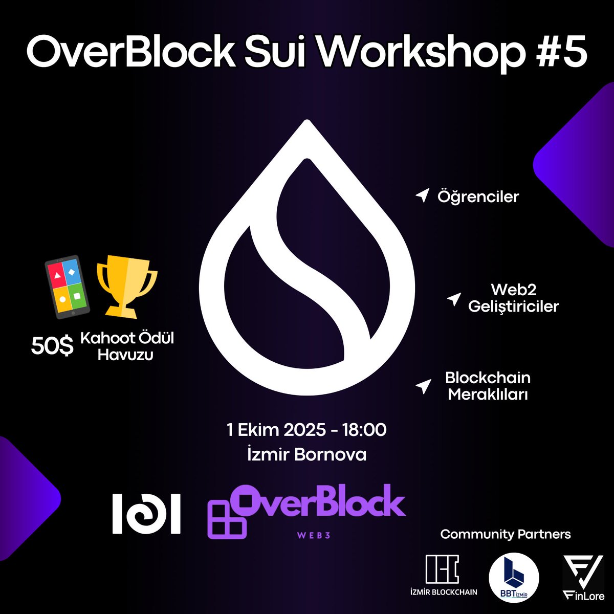 OverBlock Sui Move Workshop İzmir'de 5. kez düzenleniyor.

Bu eğitim ile aklındaki fikri blockchain üzerinde hayata geçirebilir ya da Sui'deki iş fırsatları için bir adım öne geçebilirsin.

Sınırlı kontenjan dolmadan yerini ayır.

Kayıt: luma.com/959twcx3