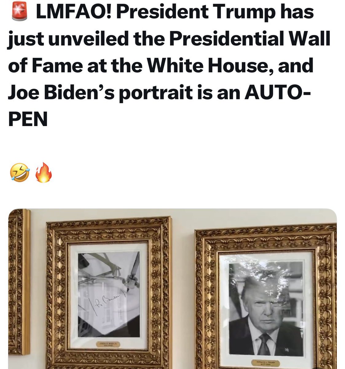 josette caruso (@josettecaruso) on Twitter photo <a href="/WhiteHouse/">The White House</a> <a href="/PressSec/">Karoline Leavitt</a> Awesome!
Following up on a previous joke, President Donald Trump has commissioned a "Presidential Wall of Fame" for the White House colonnade that will include a portrait focused on former President Joe Biden's use of an "autopen". Recent news reports confirm that work is <a href="/WhiteHouse/">The White House</a> <a href="/PressSec/">Karoline Leavitt</a> Awesome!
Following up on a previous joke, President Donald Trump has commissioned a "Presidential Wall of Fame" for the White House colonnade that will include a portrait focused on former President Joe Biden's use of an "autopen". Recent news reports confirm that work is