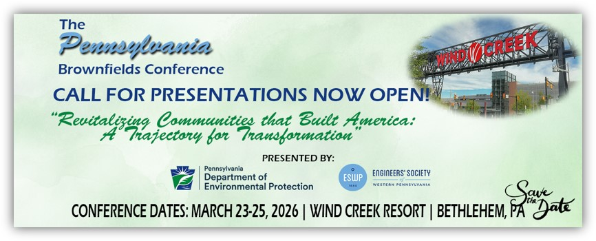 The Engineers’ Society of Western Pennsylvania (ESWP), in partnership with the Pennsylvania Department of Environmental Protection (DEP), has opened the call for presentations for the 2026 Pennsylvania Brownfields Conference! eswp.com/brownfields/cf…