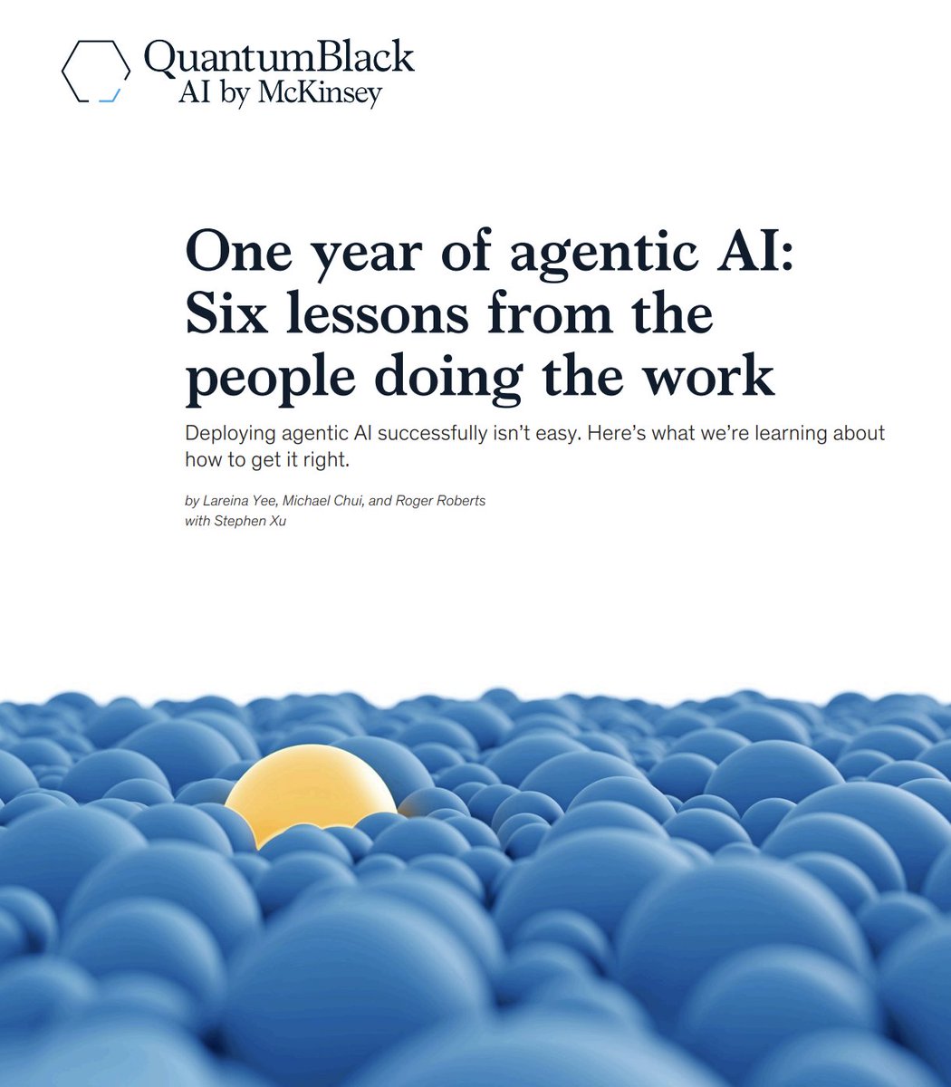 McKinsey analyzed 50+ agentic AI builds they've led and found out why most produce "AI slop" that frustrates users.

They've boiled it down to 6 lessons for building agents that actually work:

1) Focus on workflows, not agents