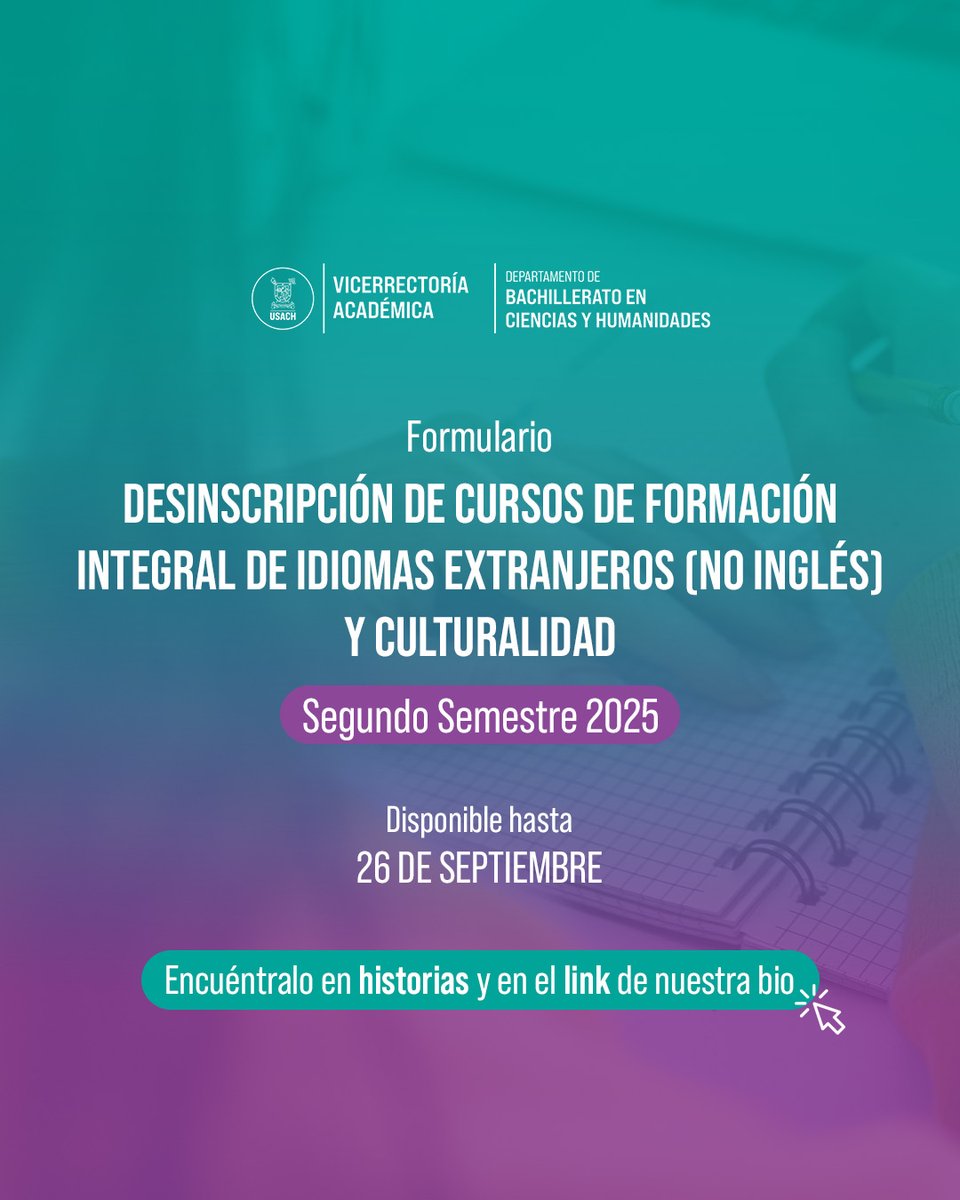 📷 ¡Aún estas a tiempo!

Si necesitas desinscribir alguno de tus cursos de formación integral de idiomas extranjeros (excluyendo inglés) y culturalidad, lo puedes hacer a través del formulario:

docs.google.com/.../1FAIpQLSdx…...

📷 Disponible hasta este 26 de septiembre de 2025.