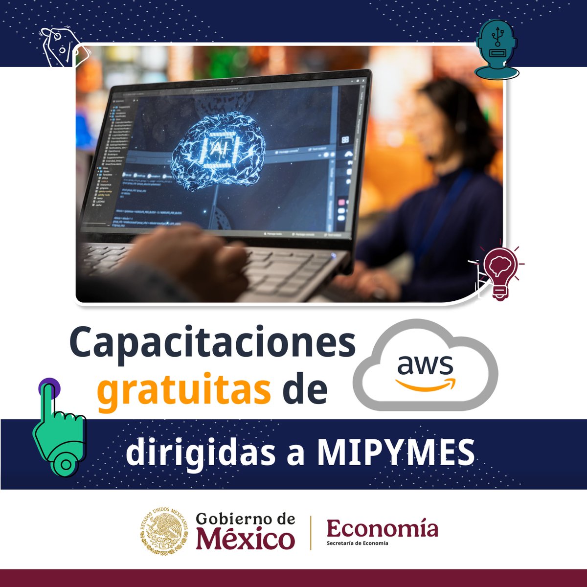SE_mx's tweet image. La Secretaría de Economía y Amazon Web Services te invitan a conectar tu #MIPYME con el futuro a través de capacitaciones 100% gratuitas.

Adquiere los fundamentos que te acercarán a los conocimientos de nube e #InteligenciaArtificial.

🤓 Aprende cómo en
aws-hecho-en-mexico.ontidwit.com/#/