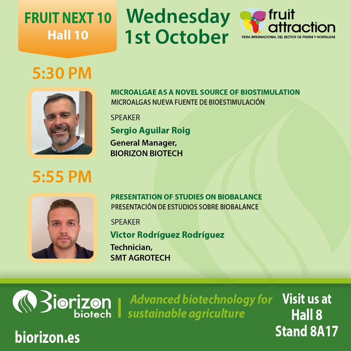 📅 1/10 at #FruitAttraction Discover how science is driving the future of agriculture📷with two must-see presentations: 
🕟16:30 h – Sergio Aguilar (Biorizon) 
🕔 16:55 h – Victor Rodríguez (SMT Agrotech)