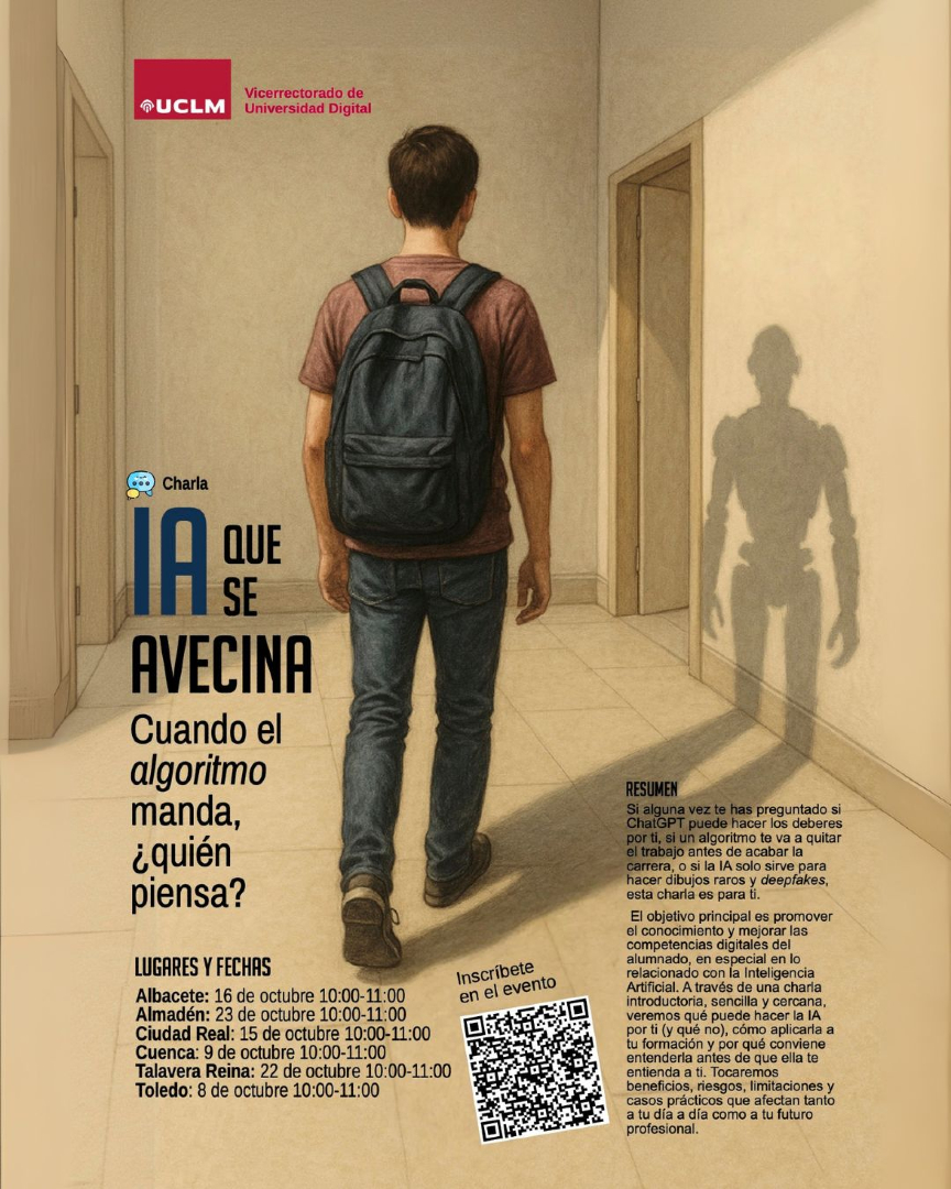 El próximo 9 de octubre tendrá lugar en el Campus de #Cuenca la Charla introductoria sobre #InteligenciaArtificial: "IA que se avecina. Cuando el algoritmo manda, ¿quién piensa?"
Inscríbete en el siguiente enlace o en el qr de la imagen:
acortar.link/a37cN8