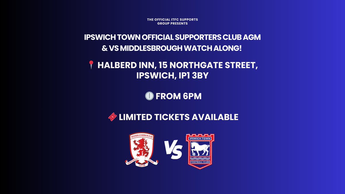 Ipswich Town Official Supporters Club AGM &amp; Watchalong!

Join us for our 2025 AGM, have your say by voting, and then watch Town take on Middlesbrough!

📍 Halberd Inn, 15 Northgate Street, Ipswich.
🕕 From 6pm
🎟 Limited tickets available

Book now: eventbrite.com/e/ipswich-town…