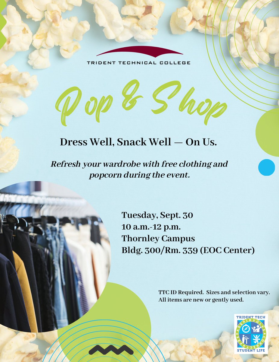 🍿👕 Dress well, snack well! Stop by TTC’s Pop &amp; Shop for free clothing + popcorn.

📅 Tues, Sept. 30 | 10a–12p
📍 Thornley Campus, Bldg. 300/Rm. 339
🎓 TTC ID required
#TTCBucs #StudentLife