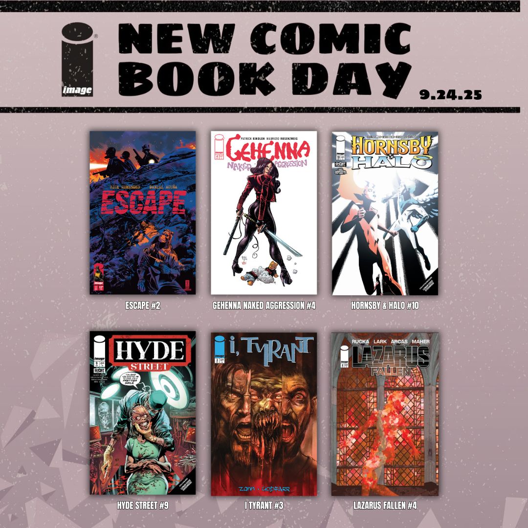 ImageComics's tweet image. BANGER, AFTER BANGER, AFTER BANGER, AFTER BANGER, AFTER BANGER!

These are your new Image comics for 9.24.25