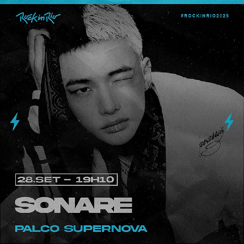 28.SET, domingo, às 19h10, SONARE no #PALCOSUPERNOVA do #𝖱𝗈𝖼𝗄𝖨𝗇𝖱𝗂𝗈𝟤𝟢𝟤𝟧.