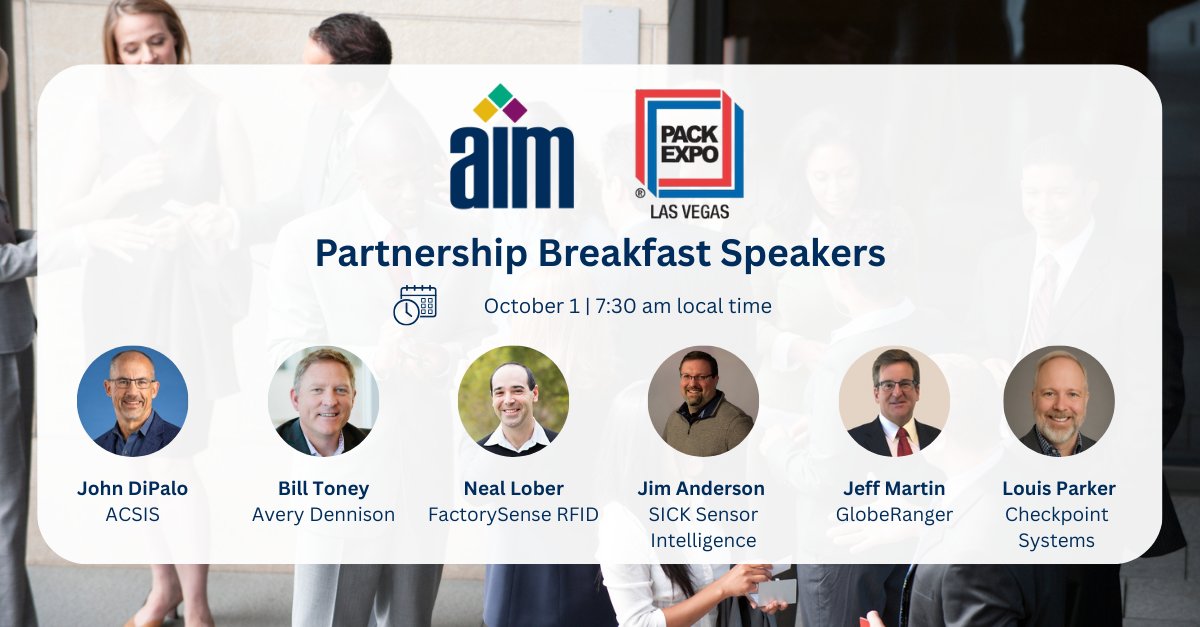Register Now!

 AIM Partnership Breakfast at #PACKEXPO Las Vegas 
📅October 1 - 7:30 am local time 

Hear industry experts from <a href="/AcsisInc/">Acsis, Inc.</a>, <a href="/AveryDennison/">Avery Dennison</a>, <a href="/CheckpointSys/">Checkpoint Systems</a>, <a href="/fsense_rfid/">FactorySense RFID</a>, <a href="/GlobeRanger/">GlobeRanger Corp</a> and <a href="/SICK_USA/">SICK, Inc.</a>. 

🔗aimglobal.org/aim-partnershi…