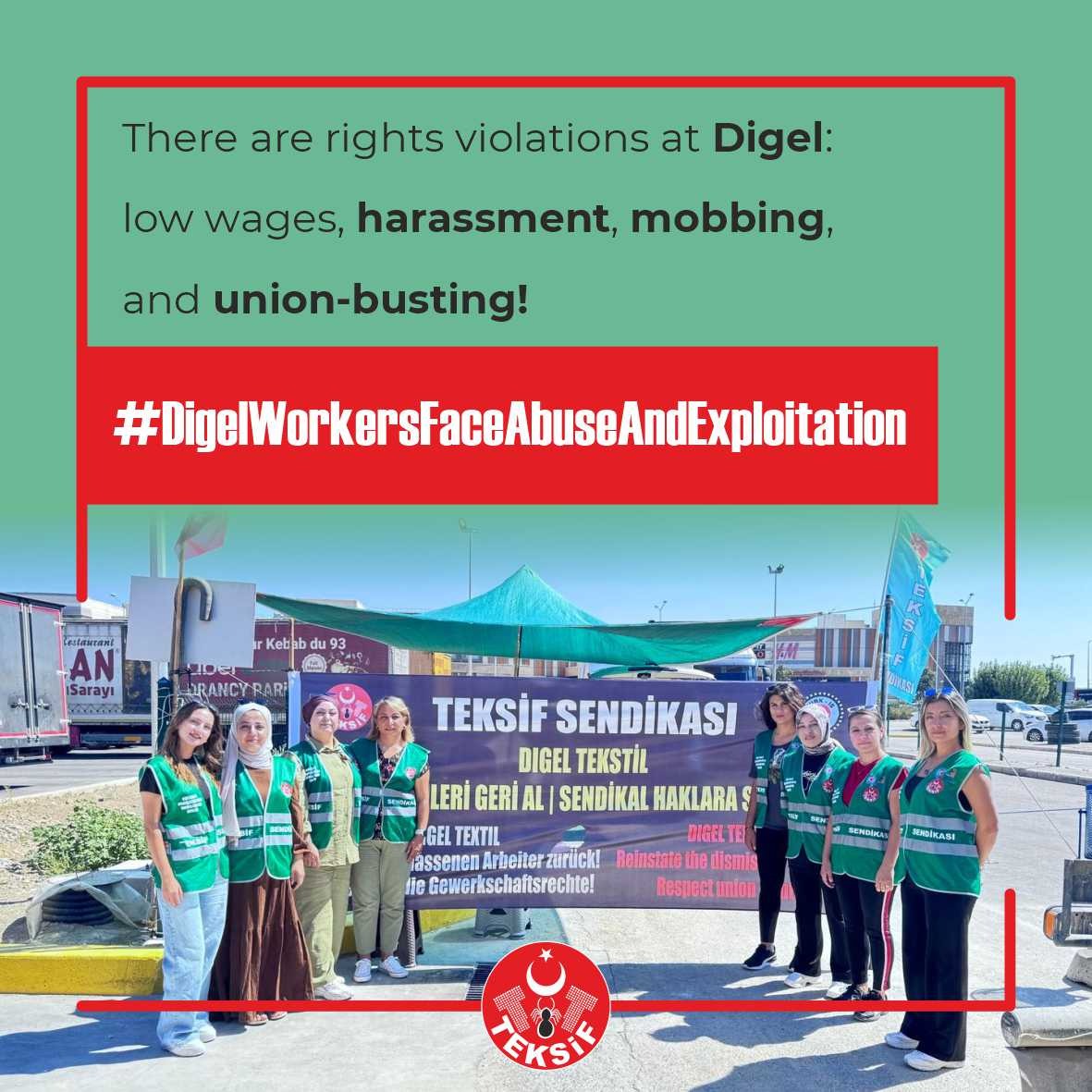 #DigeldeTacizveHakGaspıVar
There are rights violations at Digel: low wages, harassment, mobbing, and union-busting!
#DigelWorkersFaceAbuseAndExploitation