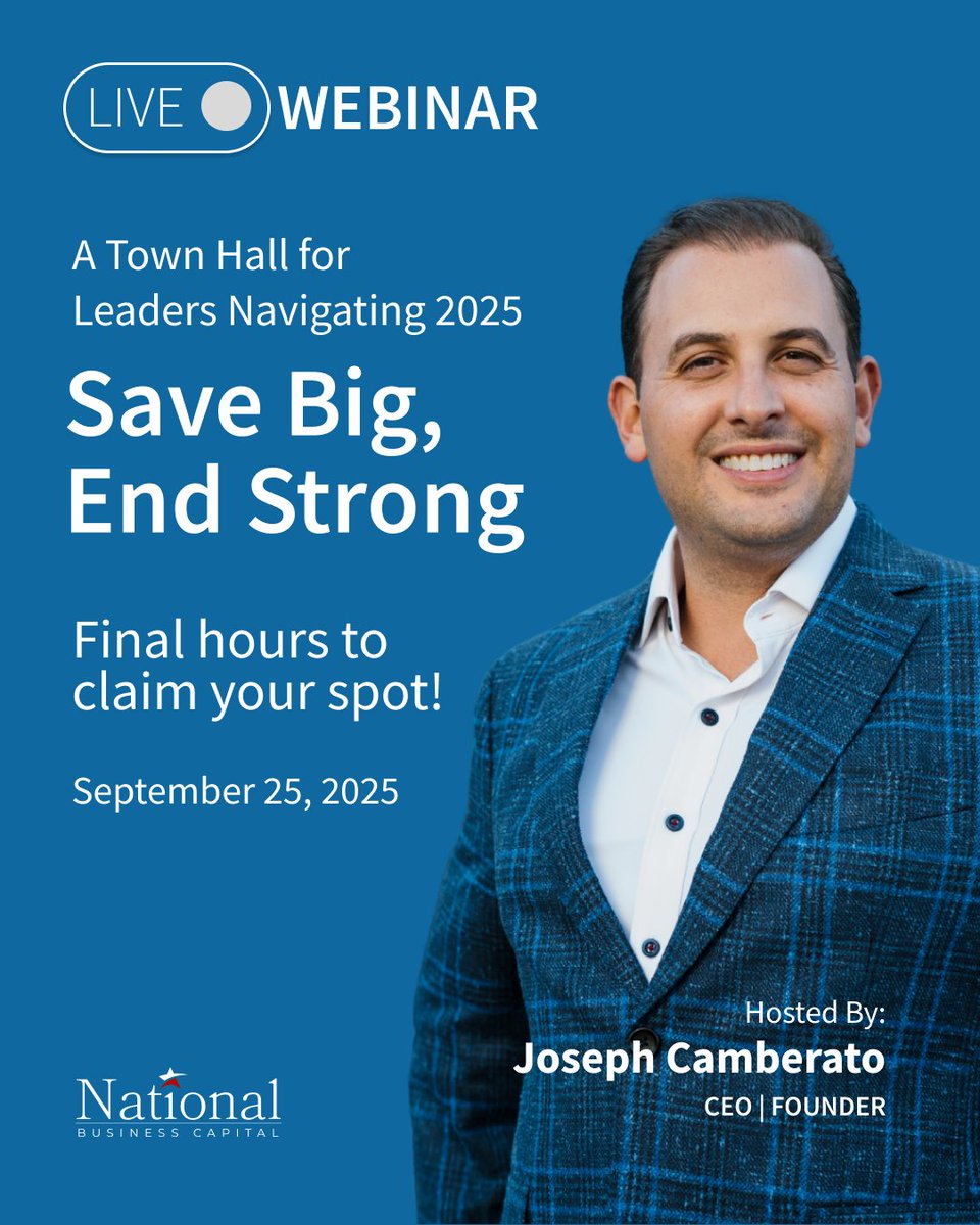 The Save Big, End Strong Town Halls are tomorrow—reserve your seat!

📅  Happening Tomorrow – Thursday, Sept 25

Client Town Hall – 2 PM EST
🎟️ Register: nationalbusinesscapital.com/save-big-end-s…

Partner Town Hall – 3 PM EST
🎟️ Register: nationalbusinesscapital.com/save-big-end-s…