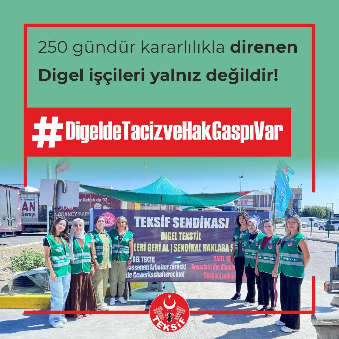 #DigeldeTacizveHakGaspıVar
250 gündür umut dağıtıyoruz işçi sınıfına