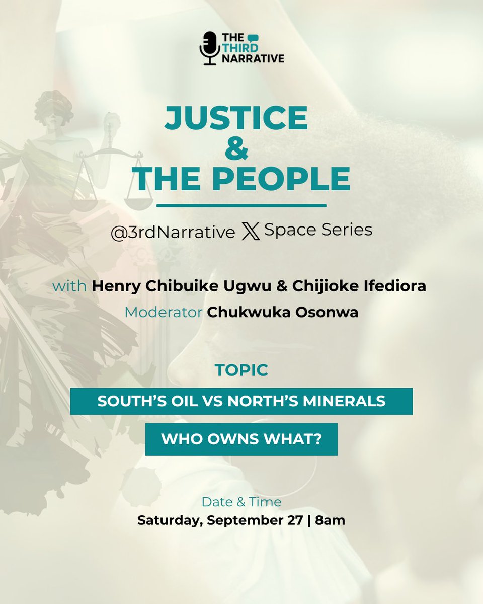 3rdNarrative's tweet photo. This Saturday, we’d be interrogating resource control in Nigeria on #JusticeAndThePeople, with the aim of figuring out if and why communities feel dispossessed of what lies beneath their soil.
We look forward to listening to your narrative.
#3rdNarrative https://t.co/z48lvDYH9I