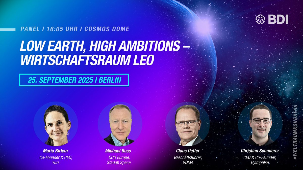 Der_BDI's tweet image. 🚀 Wer erobert den Low Earth Orbit? Maria Birlem @yurigravity, Michael Boss @Starlab_Space, Claus Oetter @VDMAonline &amp;amp; Christian S. @HyImpulseTech diskutieren, wie die deutsche Industrie im Milliardenmarkt vorne bleibt. Mehr dazu 👉 bdi.eu/weltraumkongre… @SPRIND