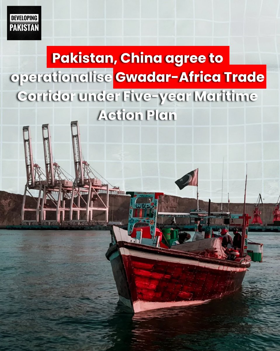 #Pakistan and #China have agreed to operationalize the China #Gwadar #Africa shipping #corridor under a new five-year #maritime action plan for 2025-2029. The plan aims to expand trade routes and establish Gwadar as a leading regional trade hub, boosting connectivity with