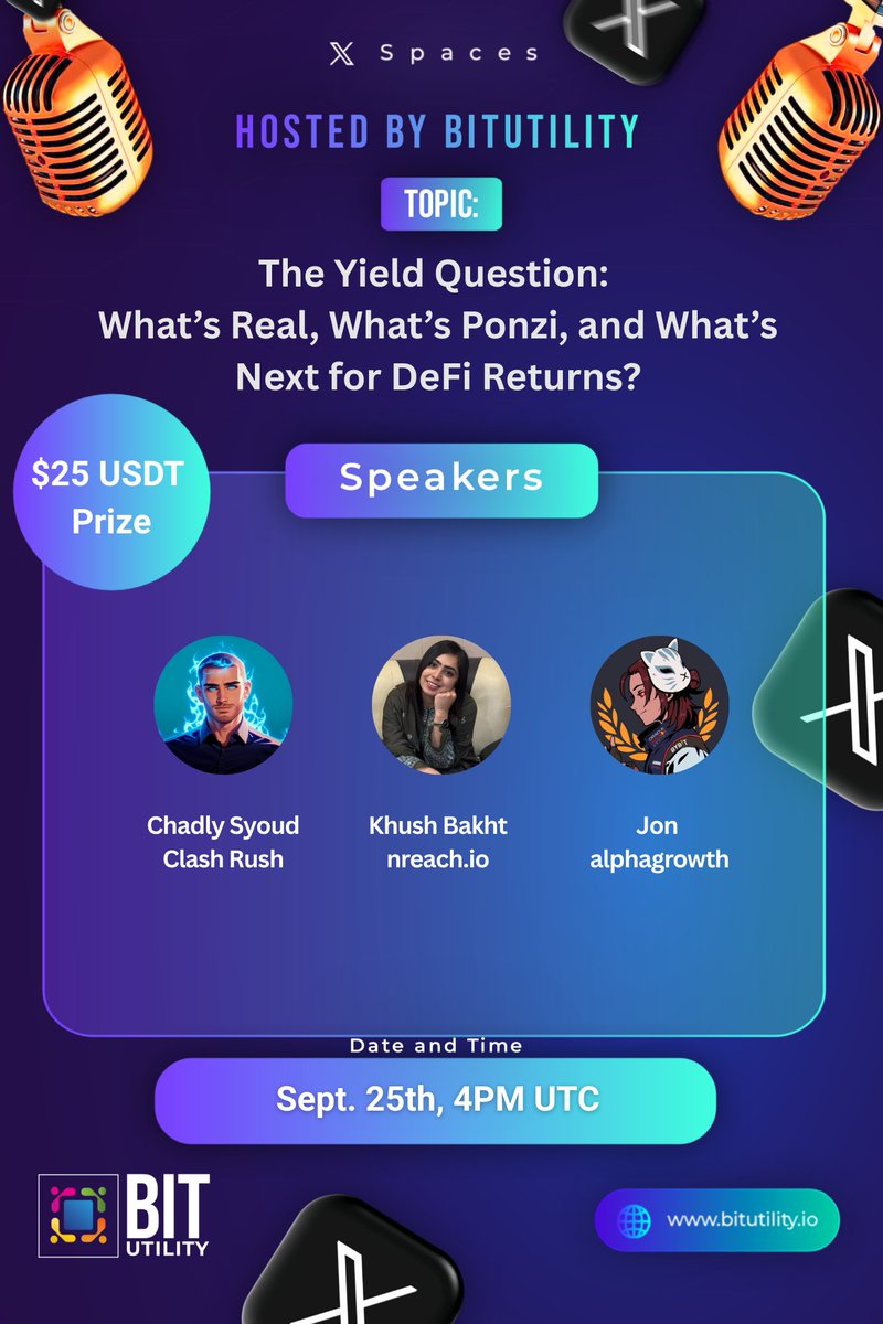 🚨 Space + $25 $USDT #Giveaway 🚨

⚡The Yield Question: What’s Real, What’s Ponzi, and What’s Next for DeFi Returns?
🗓️ September 25th, 4:00 PM UTC

🥂 Speakers:
🔸Jon - <a href="/SSJ2_Spartan/">SSJ2_Spartan 🇩🇴</a> | Business Development of <a href="/alphagrowth1/">alphagrowth</a>
🔸Khush Bakht - <a href="/khushuuk/">khushu</a> | BD&amp; Sales of <a href="/nreach_io/">nreach.io</a>