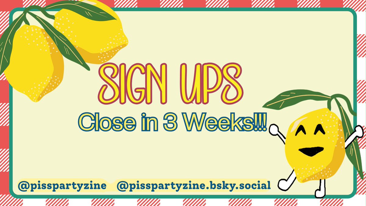 The line for the stalls is getting shorter! Only 3 weeks left to sign up and join the piss party 🍋💦

👇Sign up below👇