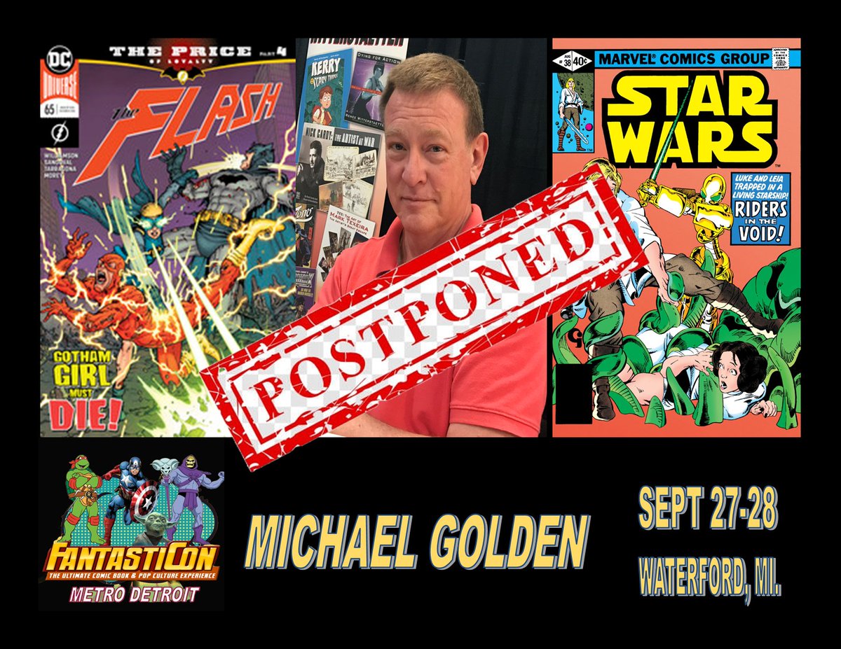 Due to a scheduling conflict, Michael Golden is postponing his appearance at Fantasticon this weekend.

He has rescheduled his appearance for next year's show in Waterford, Michigan

fantasticon.net