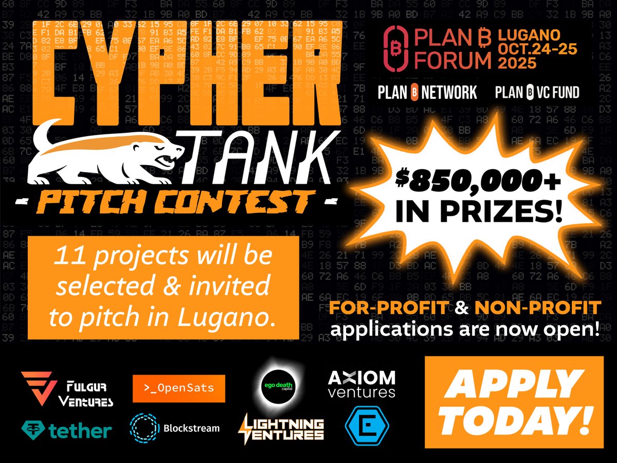 🚨Introducing Cypher Tank! 🚨

The ultimate #Bitcoin-only pitch contest in Lugano during the <a href="/LuganoPlanB/">Lugano Plan ₿</a> Forum! 

- $850,000+ in prizes
- World-class judges
- Global Exposure

Apply now 👉🏻 forms.gle/uDB4kuoxBMrngQ…
Learn more 👇🏻