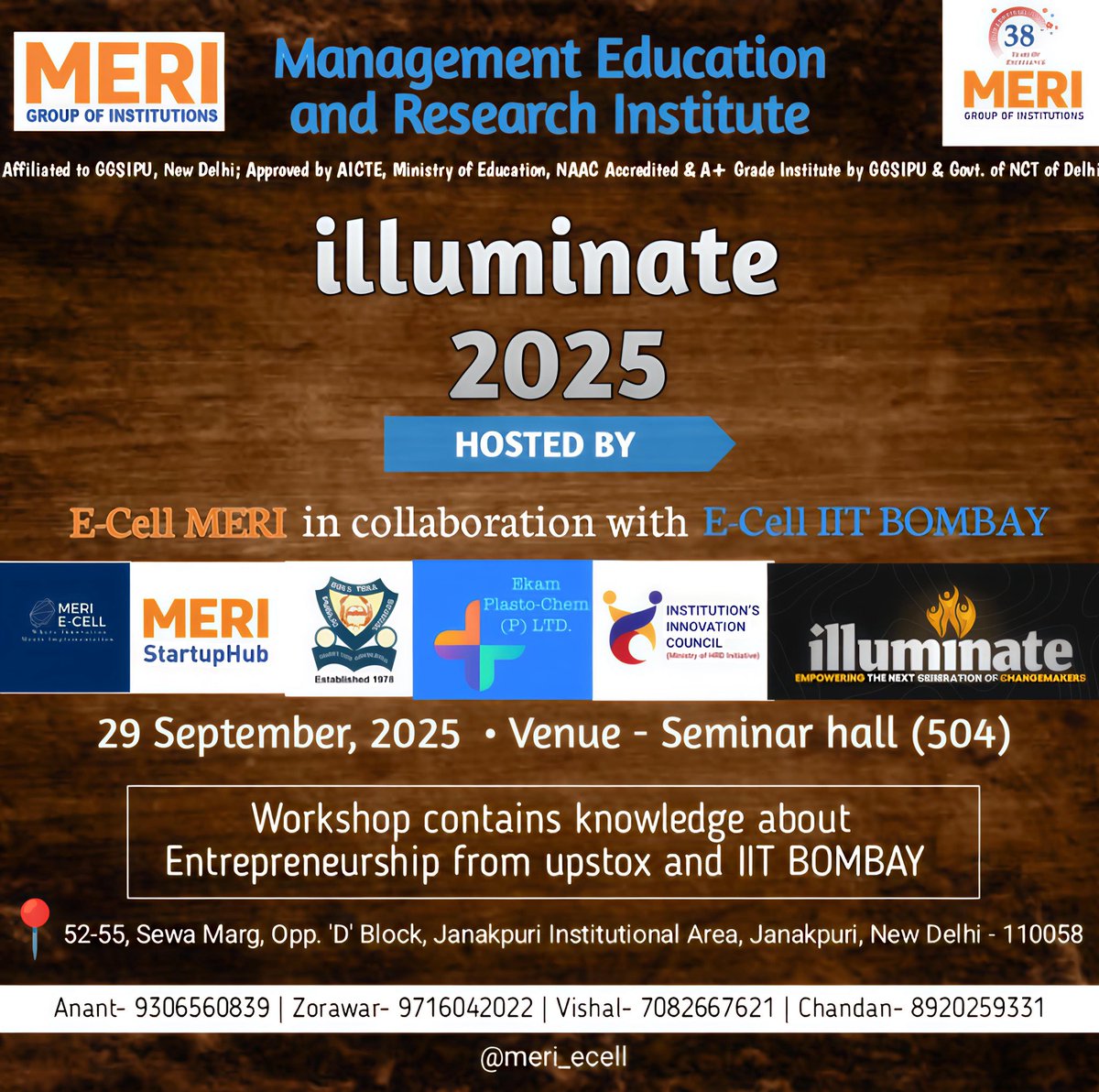 ecellmeri's tweet photo. 🌟 Behind every dream, there’s a visionary 🌟

MERI is set to host its first-ever Illuminate Workshop by E-Cell, IIT Bombay on 29 Sept 2025 🚀✨

The dream of 2024, now a reality in 2025 — thanks to our NEC Mentor &amp; Faculty Coordinator, Dr. Gurpreet Kaur Chhabra 💫

#Illuminate25 https://t.co/1U6U4eIOWi