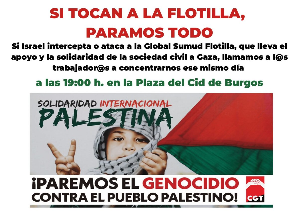 SI TOCAN A LA FLOTILLA, PARAMOS TODO cgtburgos.org/2025/09/24/si-…