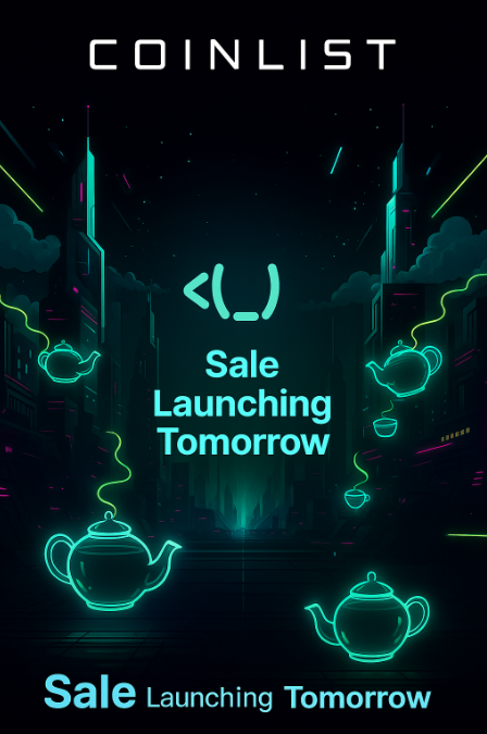 🔥Реєстрація на сейл TEA на Coinlist. 🔥  

Дата  сейлу - 25 вересня в 20:00 за Київським часом. Реєстрація - coinlist.co/tea 
<a href="/teaprotocol/">tea Protocol</a> 🚀🚀🚀🚀