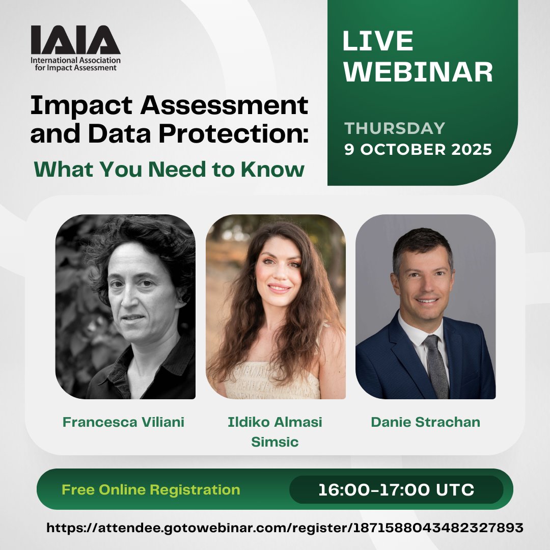 🛡️ Data protection applies to EIA, HIA &amp; SIA—more than you think.
Join IAIA’s free webinar:
Impact Assessment and Data Protection
🗓 9 Oct | ⏰ 16:00–17:00 UTC

🔗 attendee.gotowebinar.com/register/18715…

#IAIA #ImpactAssessment #GDPR #Privacy