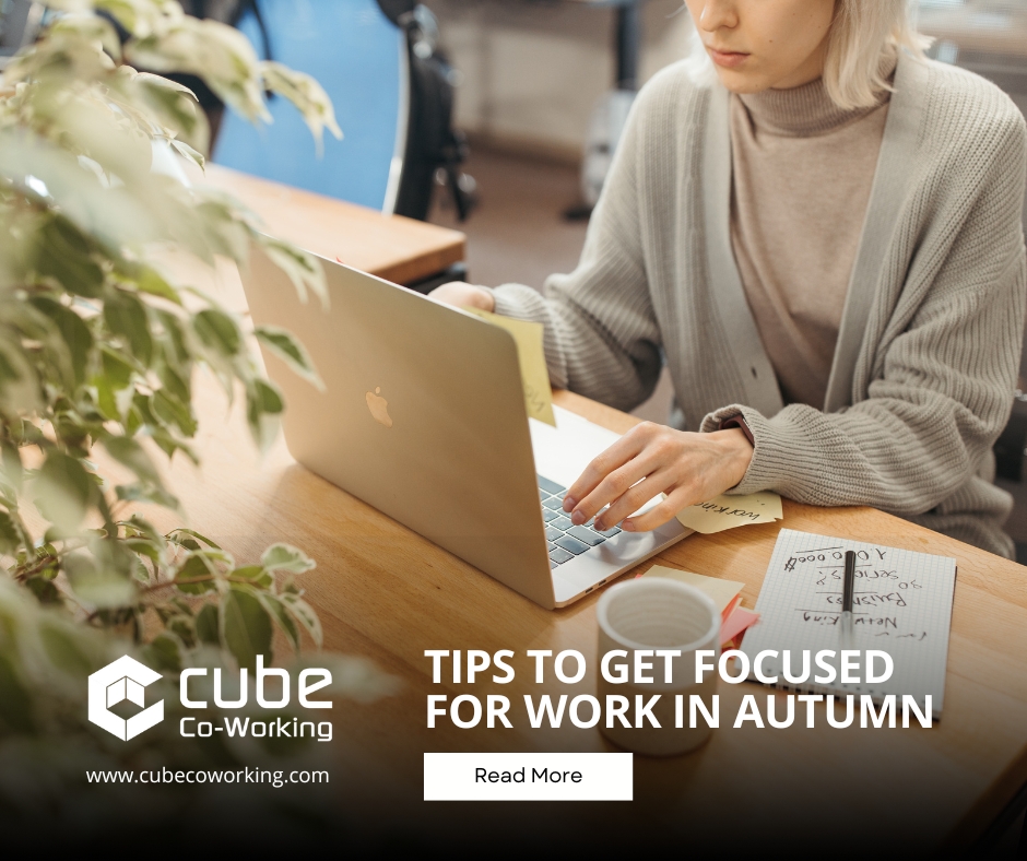 As the leaves begin to turn and the days get a little shorter, autumn is the perfect time for a fresh start.

Here are a few tips for a focused workday:
1. Refresh Your Workspace
2. Set Realistic Goals
3. Embrace the Change in Scenery
4. Reconnect with Your Community

#Autumn