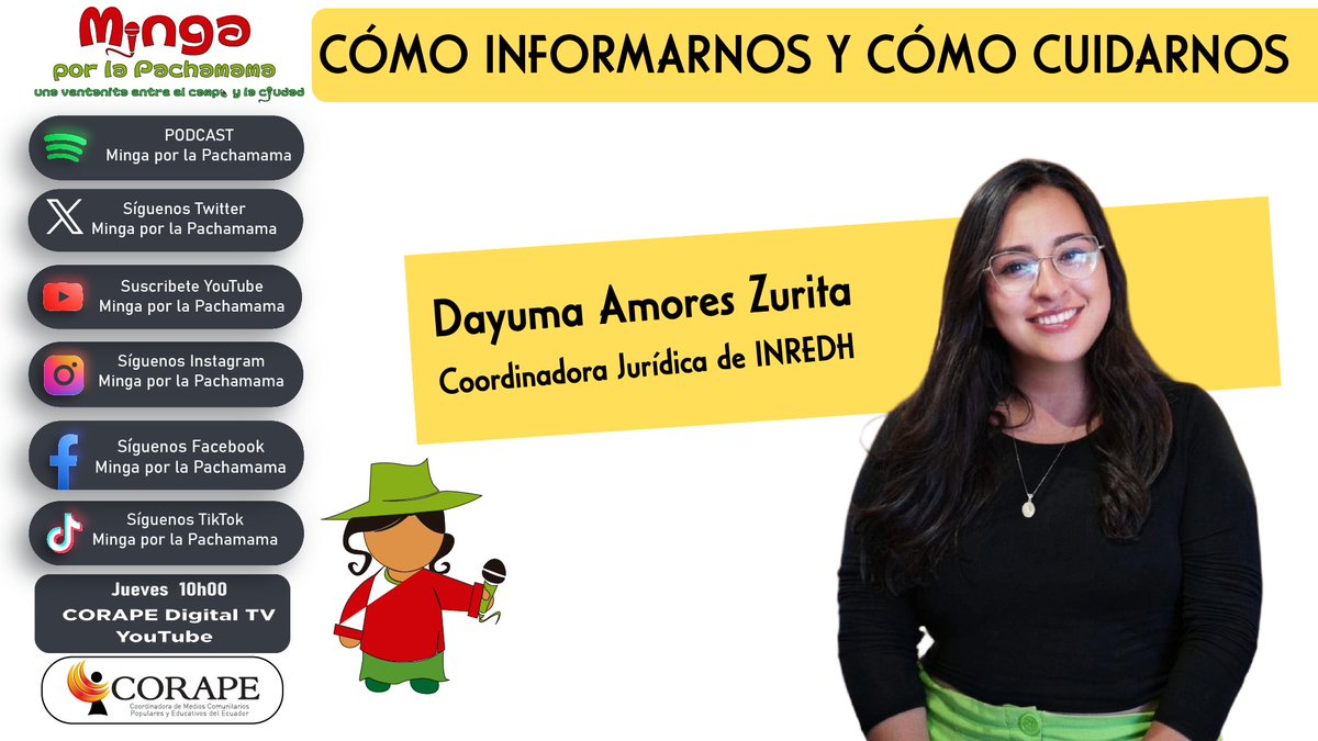 🎙️ CÓMO INFORMARNOS Y CÓMO CUIDARNOS
👍🏽 Dayuma Amores Zurita - INREDH
¿Cómo estan nuestros derechos en épocas de emergencia?
RECUERDE
Todos los jueves a las 10h00 
Facebook
facebook.com/mingaporlapach…
YouTube
youtube.com/@mingaporlapac…
#DefiendeTusDerechos
#DDHH 
#ParoNacionalEcuador