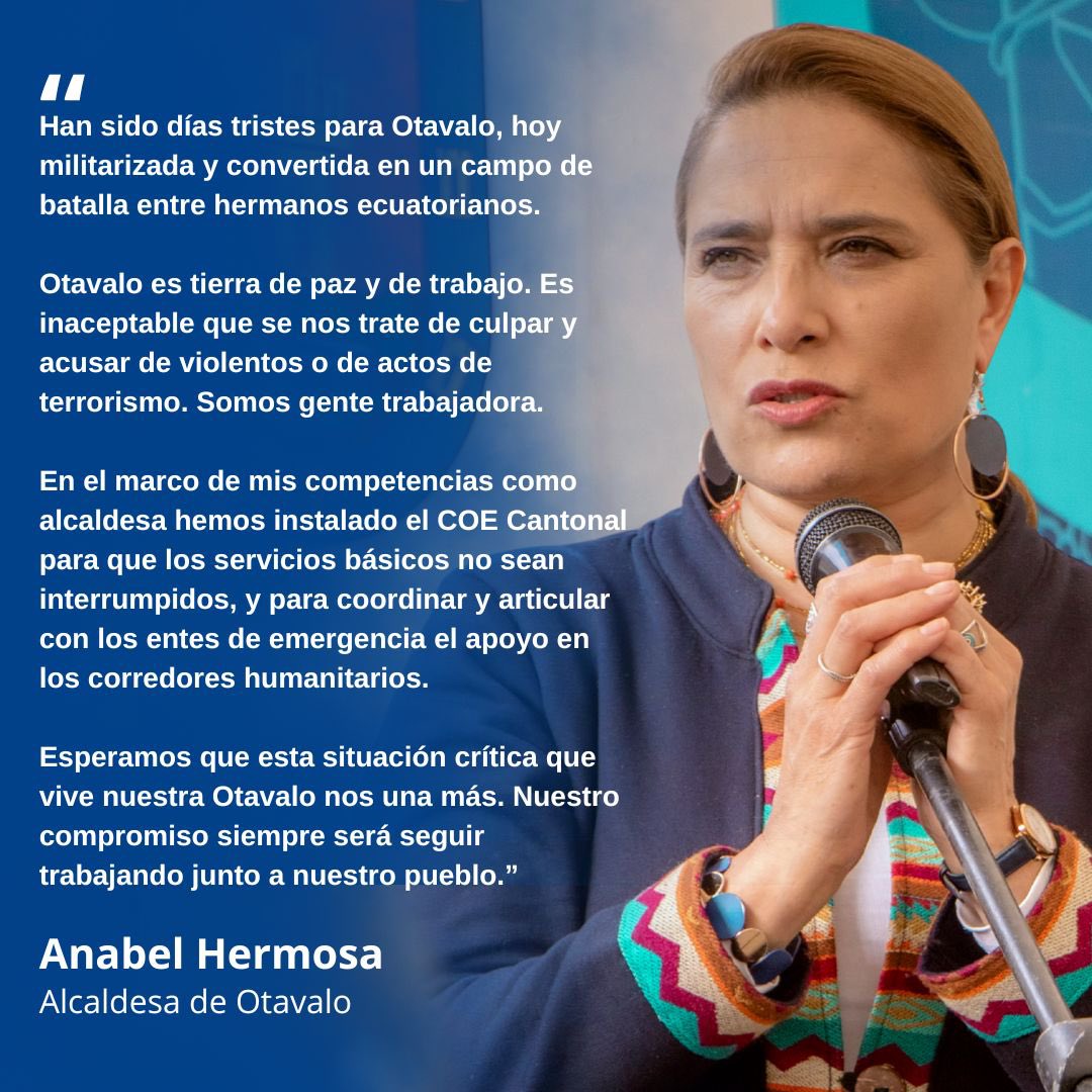 Otavalo es tierra de paz y trabajo. Es inaceptable que se nos trate de culpar y acusar de violentos o de actos de terrorismo. Somos gente trabajadora.