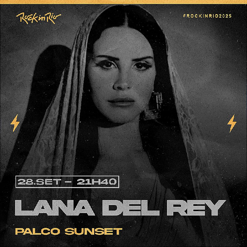 28.SET, domingo, às 21h40, LANA DEL REY no #PALCOSUNSET do #𝖱𝗈𝖼𝗄𝖨𝗇𝖱𝗂𝗈𝟤𝟢𝟤𝟧.