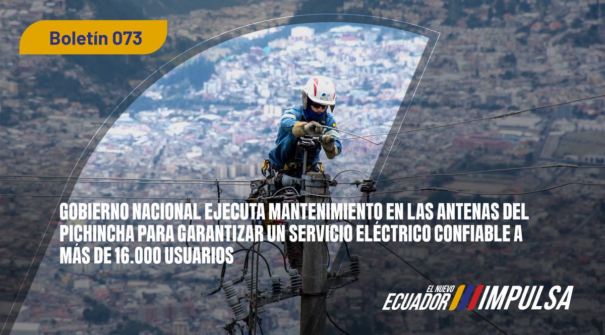 📄 [BOLETÍN DE PRENSA]

Se realizaron trabajos de de mantenimiento anual en el sector Antenas del Pichincha, en Quito, con el propósito de garantizar un servicio eléctrico continuo, seguro y confiable para más de 16.000 usuarios.

Más en: acortar.link/C0jaoD

#ElNuevoEcuador