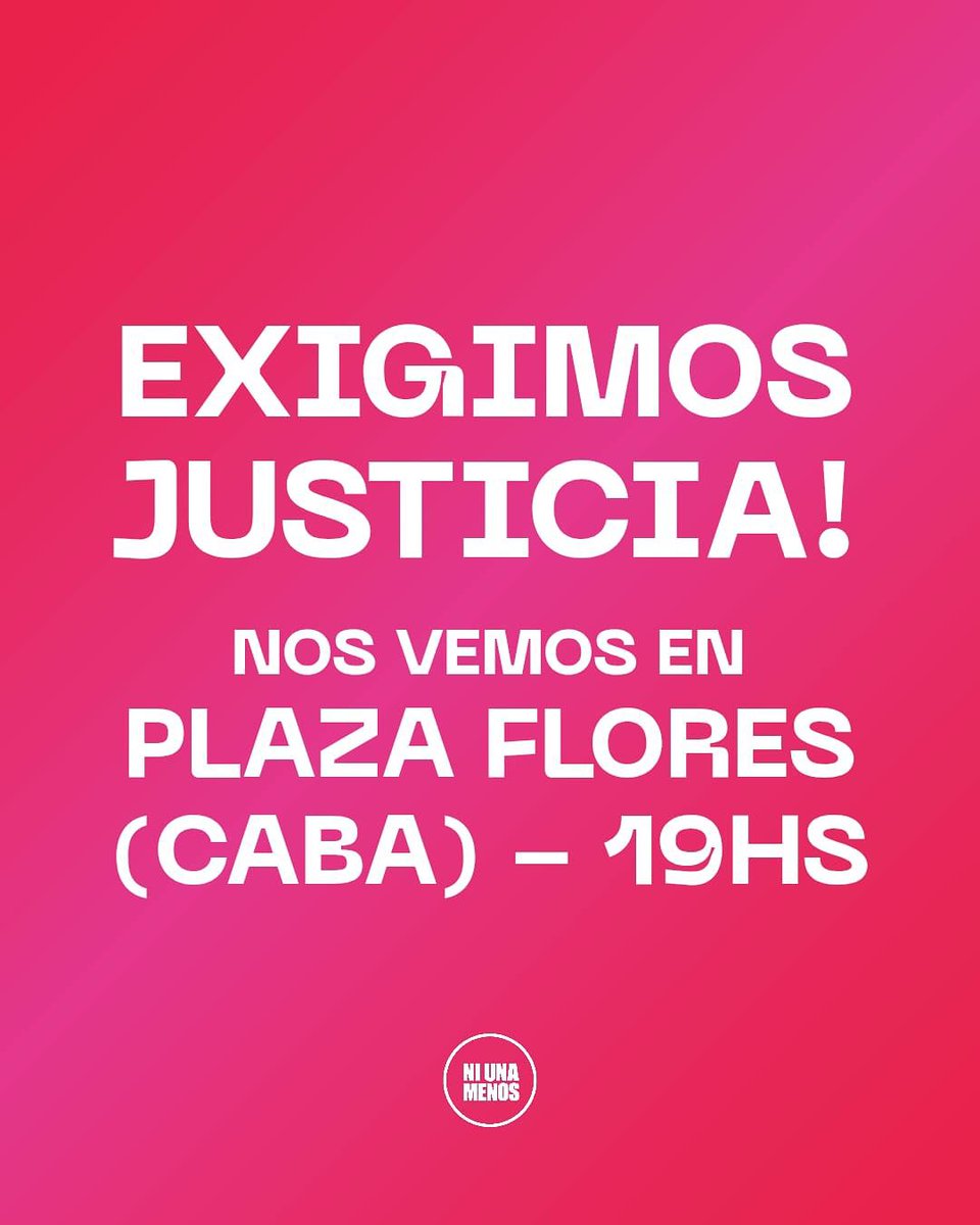 🚨 BASTA DE MATARNOS

Compartimos la convocatoria de <a href="/NiUnaMenos_/">NiUnaMenos</a> 

Femicidios que nos duelen y nos llenan da bronca, una vez más. Por eso: nos vemos en la calle, una vez más. 

Justicia por Brenda, Morena y Lara.
