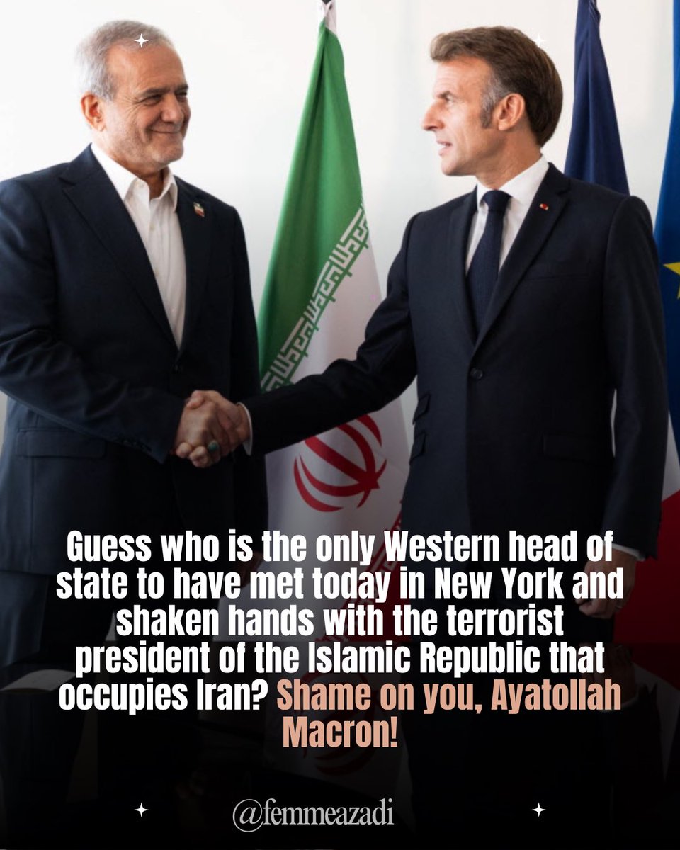 🇫🇷 Devinez qui est le seul chef d’État occidental à avoir rencontré aujourd’hui à New York et serré la main du président terroriste de la République islamique qui occupe l’Iran ?! Honte à vous, Ayatollah Macron ! Honte à vous d’avoir été le seul dirigeant occidental à fricoter