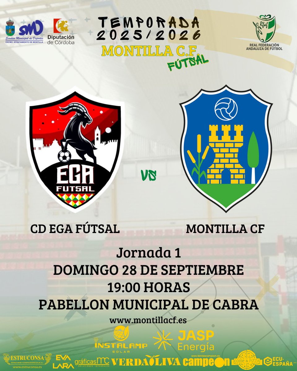 📆𝗖𝗔𝗥𝗧𝗘𝗟 | Comienza la liga para nuestros chicos del futsal, este domingo 28 a las 19:00 horas, el equipo se desplaza a Cabra.

¡¡¡Vamos, Montilla!!!🔰💪⚽

#SaberQueSePuede