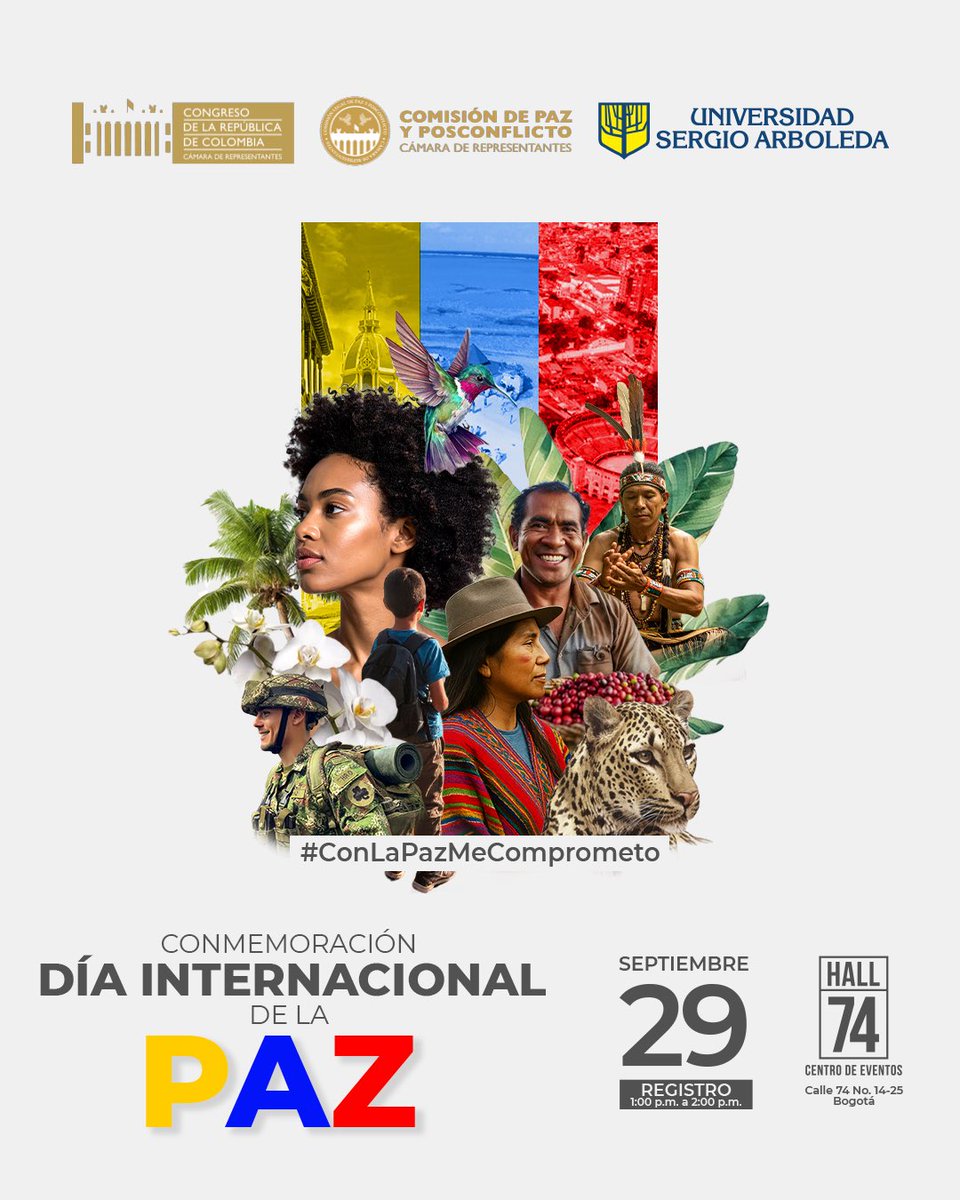 🕊️ Conmemoración del Día Internacional de la Paz.
📅 Fecha: Lunes 29 de septiembre
🕑 Hora: 2:00 p.m. – 6:00 p.m.
📍 Lugar: Hall 74, Calle 74 No. 14-25, Universidad Sergio Arboleda
<a href="/jhhojar/">John Jairo Gonzalez</a> <a href="/DaniloPimiento/">Hugo Danilo Lozano Pimiento</a> <a href="/drreyesplata/">Daniel R. Reyes Plata</a> <a href="/Julianlopezte/">Julián López</a> <a href="/CamaraColombia/">Cámara de Representantes de Colombia</a> <a href="/SergioArboledaE/">Sergio Arboleda ES</a>
