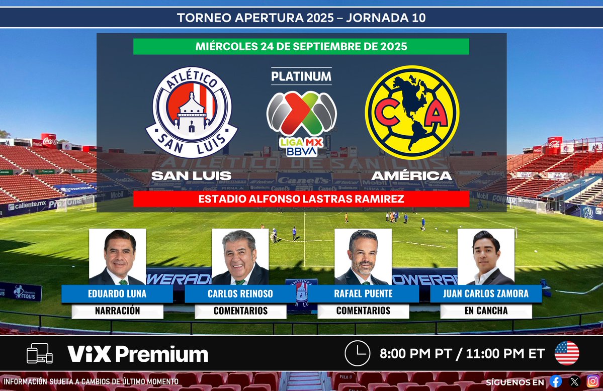 PLATINUM Sports (@ps_sportstv) on Twitter photo ⚽️ #LigaBBVAMX 🇲🇽 | #AtléticoSanLuis vs. #América
🇺🇲📱💻 <a href="/VIX/">ViX</a> Premium
🎙 <a href="/laloeluna/">Lalo Luna</a>
🎙 <a href="/Carlos8Reinoso/">Carlos Reinoso V</a>
🎙 <a href="/rafaelpuente/">Rafael Puente</a>
🎙📝 <a href="/JCZamora07/">Juan Carlos Zamora</a>
#ElMejorFutEnTUDN ⚽️ #LigaBBVAMX 🇲🇽 | #AtléticoSanLuis vs. #América
🇺🇲📱💻 <a href="/VIX/">ViX</a> Premium
🎙 <a href="/laloeluna/">Lalo Luna</a>
🎙 <a href="/Carlos8Reinoso/">Carlos Reinoso V</a>
🎙 <a href="/rafaelpuente/">Rafael Puente</a>
🎙📝 <a href="/JCZamora07/">Juan Carlos Zamora</a>
#ElMejorFutEnTUDN