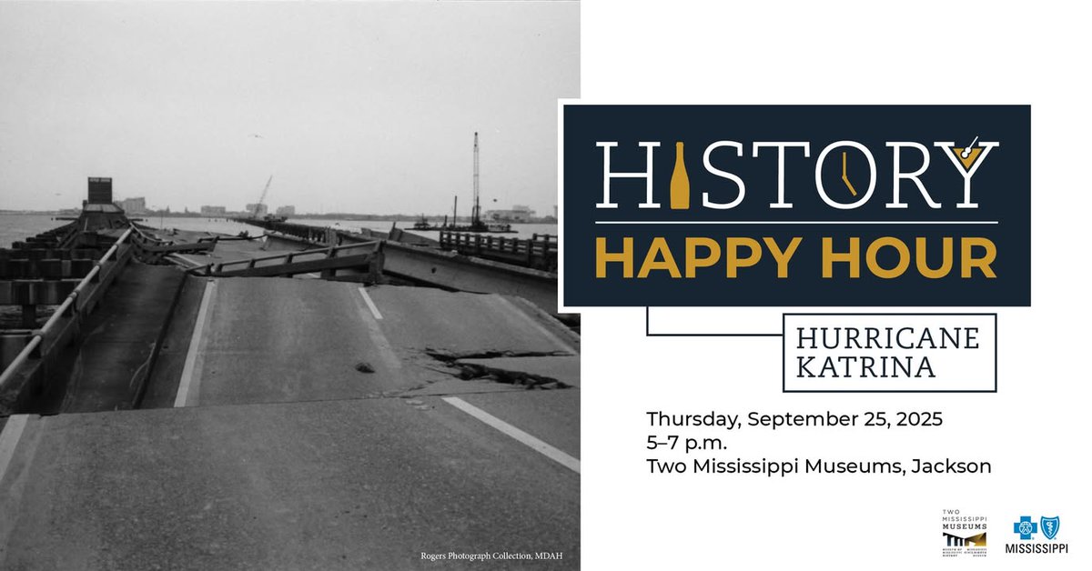 Join us for a free History Happy Hour on Thursday, September 25, from 5 to 7 p.m. at the Two Mississippi Museums! Enjoy free admission, live music, tours, food, and a cash bar. Sponsored by Blue Cross &amp; Blue Shield of Mississippi. facebook.com/events/6217230…