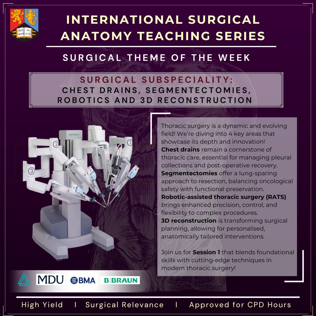 ⭐️ ISATS 2025/26: SESSION 1 
🫁 We’re kicking off with a high-yield dive into thoracic anatomy &amp; cardiothoracic surgery!

📅 Wed 1 Oct 2025
🕕 18:00–20:00 BST 
👨‍⚕️ Surgical teaching by Dr Ahmed Habib.

🔍 Theme of the Week: Chest drains, segmentectomies, RATS &amp; 3D reconstruction!