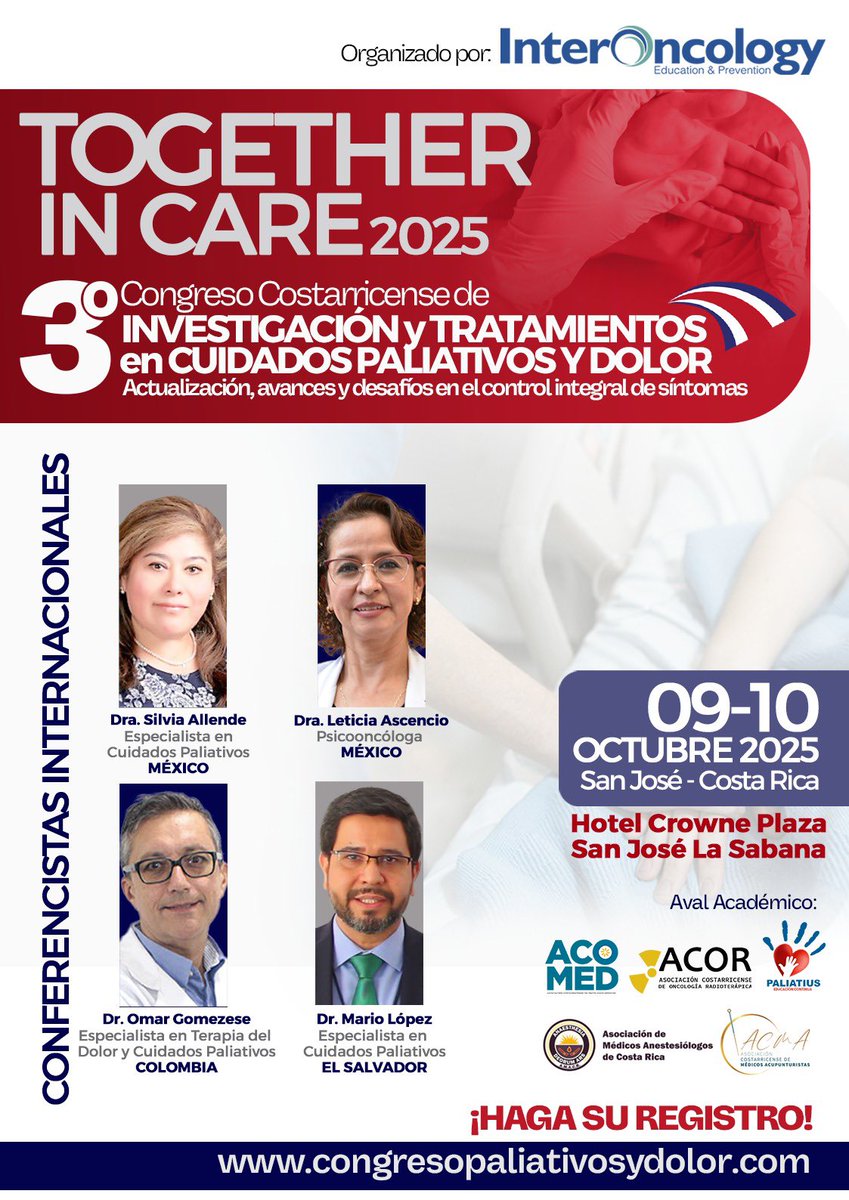 📌 CONGRESO CON DECLARATORIA DE
INTERÉS INSTITUCIONAL CCSS🇨🇷GM-13652-2025

𝟯°𝑪𝒐𝒏𝒈𝒓𝒆𝒔𝒐 𝑪𝒐𝒔𝒕𝒂𝒓𝒓𝒊𝒄𝒆𝒏𝒔𝒆 Cuidados Paliativos
      💙Together In Care 💙

🗓 9 y 10 de octubre 2025.

👉Entradas con descuento hasta este 30 de septiembre: congresopaliativosydolor.com/inscripciones