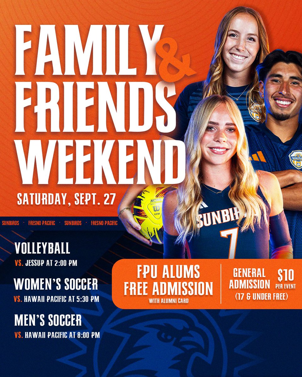 Friends &amp; Family Weekend is here! 🎉 Join us Sat, Sept. 27 for Sunbird ⚽ &amp; 🏐 action. FREE entry for alumni (w/ alumni card) + fans 17 &amp; under! Let’s pack the stands 💙🧡 #BackTheBirds